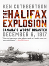 Cover image for The Halifax Explosion